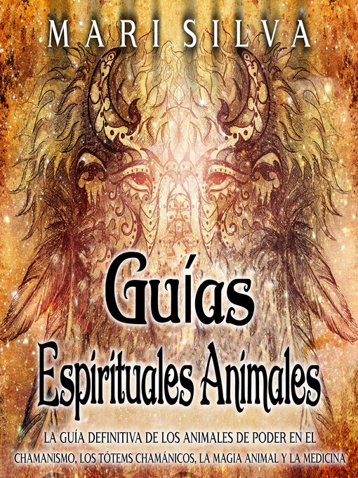 Title details for Guías espirituales animales by Mari Silva - Available